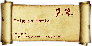 Frigyes Mária névjegykártya